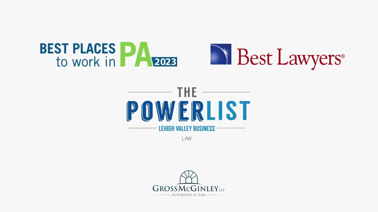 Gross McGinley - Serving the Lehigh Valley and Beyond