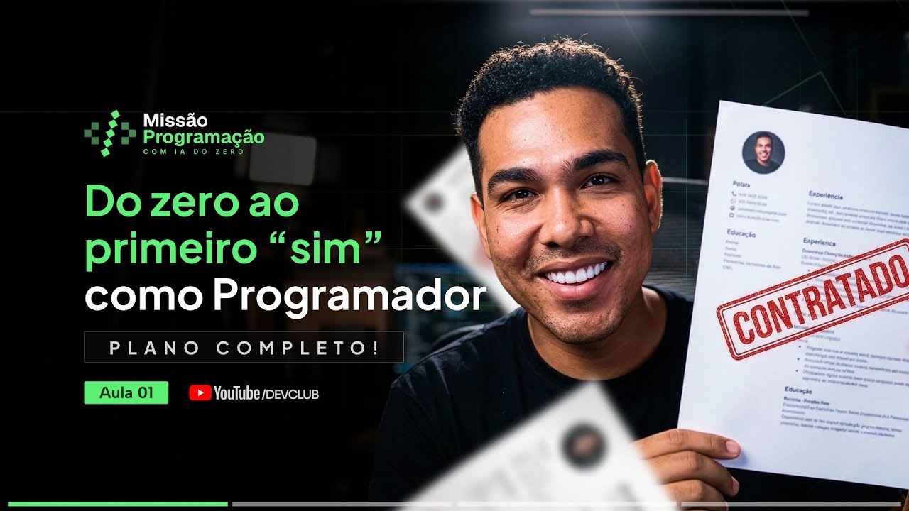 ⁠Aula 01: Do ZERO ao primeiro “sim” como Programador – PLANO COMPLETO!