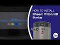 How To Install Rheem Triton Heavy Duty Initial Set Up