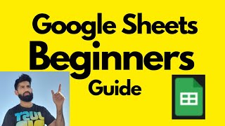 Google Sheets Tutorial for Beginners | How to Use Google Sheets