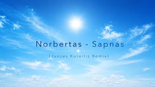 Norbertas - Sapnas (Juozas Kuraitis Remix)