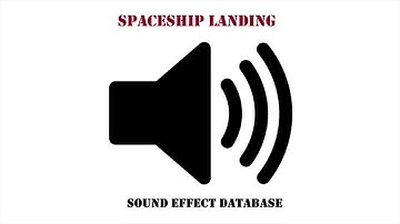 Spaceship Landing Sound Effect