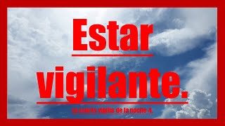 🔸 -Estar vigilante ✧ (Reflexiones Cristianas) 🙏