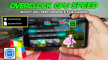 GPU Extreme FPS | How To Overclock GPU No Root | Increase Gaming Performance 🔥