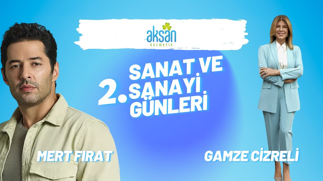 Aksan Kozmetik - 2. Sanat ve Sanayi Günleri