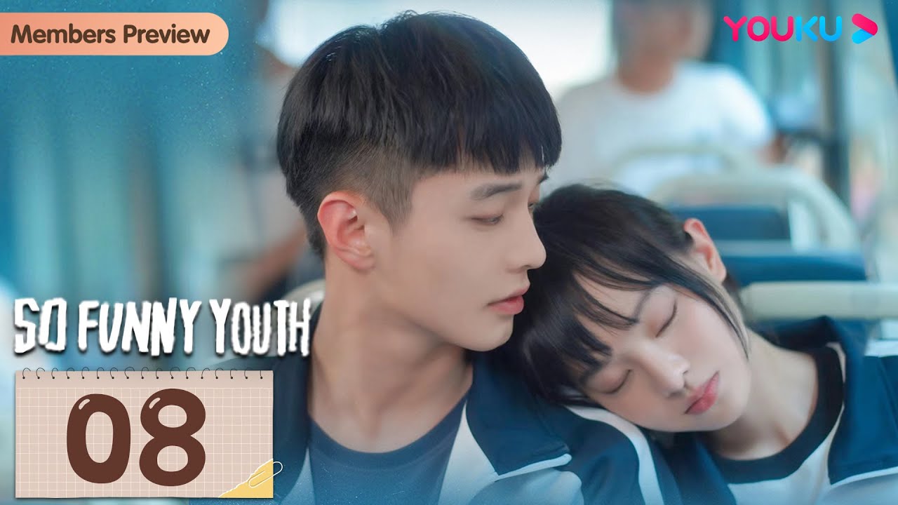 [So Funny Youth] EP08 | Teen Drama | He Yu/Chen Yixin/Li Jiahao/Niu Zemeng/Tan Xiaofan | YOUKU