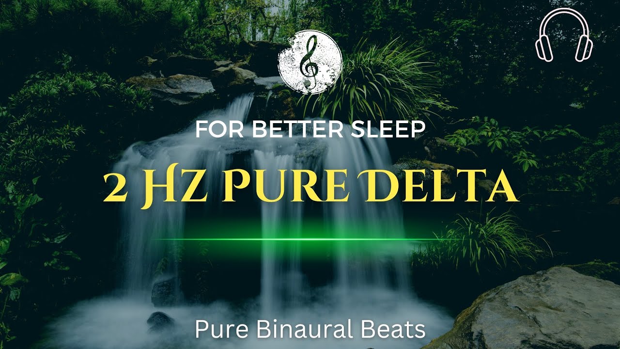 2 Hz Delta Waves | Pure Binaural Beats | DEEP SLEEP | Black Screen ...