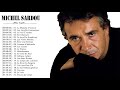 Michel Sardou Greatest Hits Playlist 2019   Michel Sardou les plus belles chansons 2019