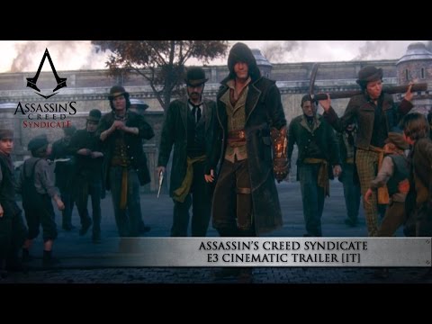 Assassin’s Creed Syndicate E3 Cinematic Trailer [IT]