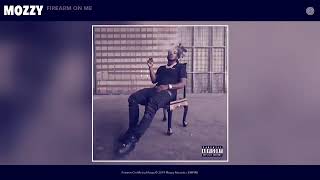 Mozzy - Fire Arm On Me Slowed