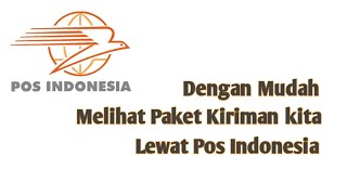 Cara Melihat Resi Paket di Pos Indonesia