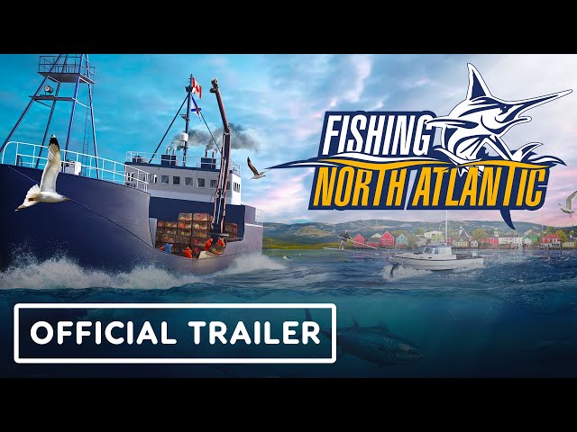 Fishing: North Atlantic - Official Nintendo Switch Trailer 