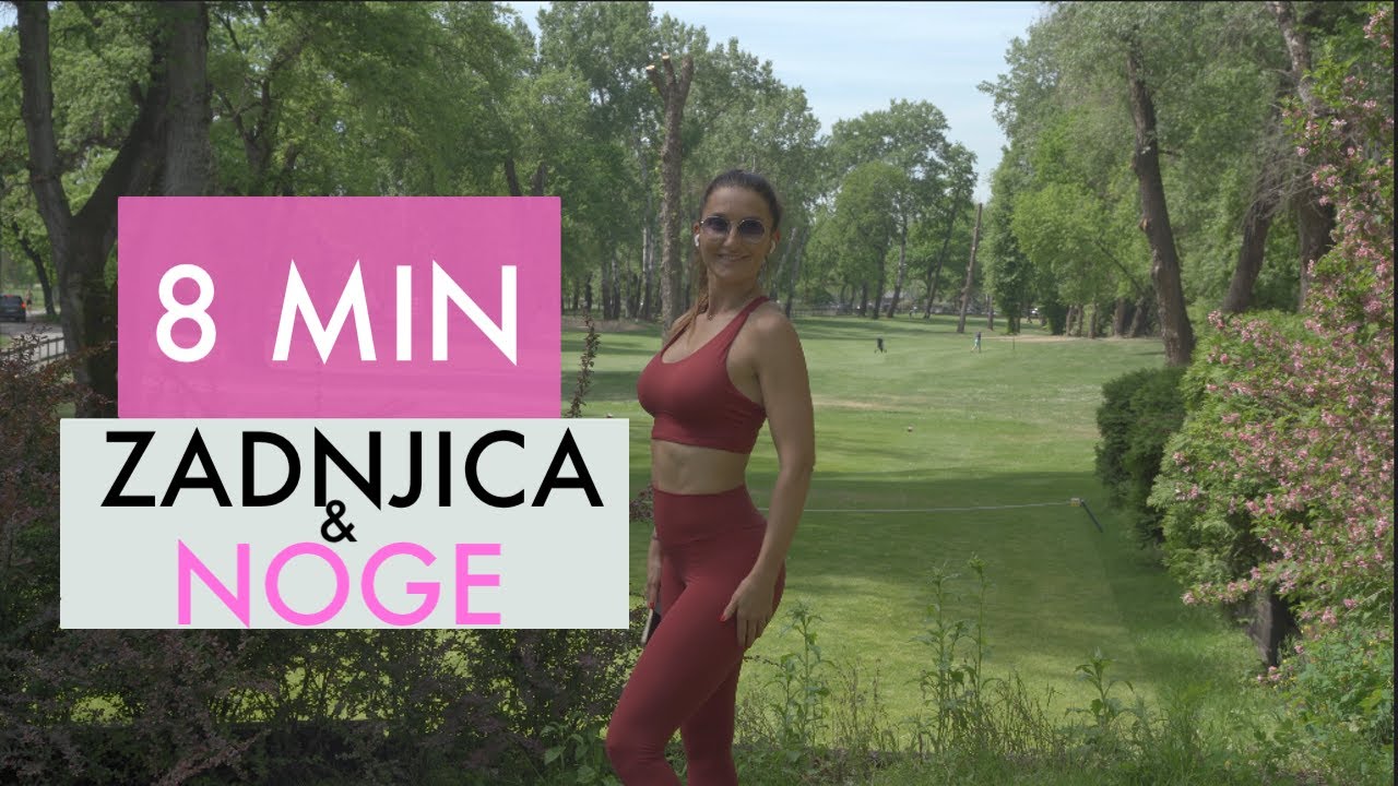 8 MINUTA ZA ZADNJICU I NOGE - Trening za oblikovanje zadnjice