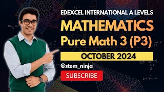 Details Edexcel IAL Math Pure 3 (P3) | WMA13/01 | October 2024 | Full Exam Walkthrough News