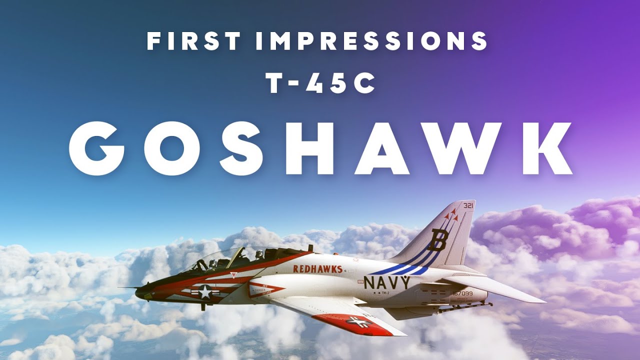 IndiaFoxtEcho's T-45C Goshawk for Flight Simulator full review – Stormbirds