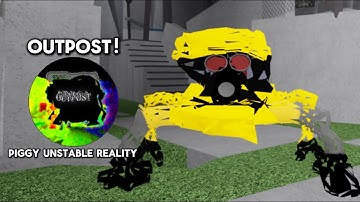 How To Escape “OUTPOST” In Roblox PIGGY: UNSTABLE REALITY!