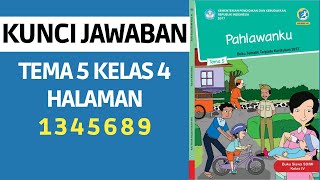 Kunci Jawaban Tema 5 Kelas 4 Halaman 1 3 4 5 6 8 9