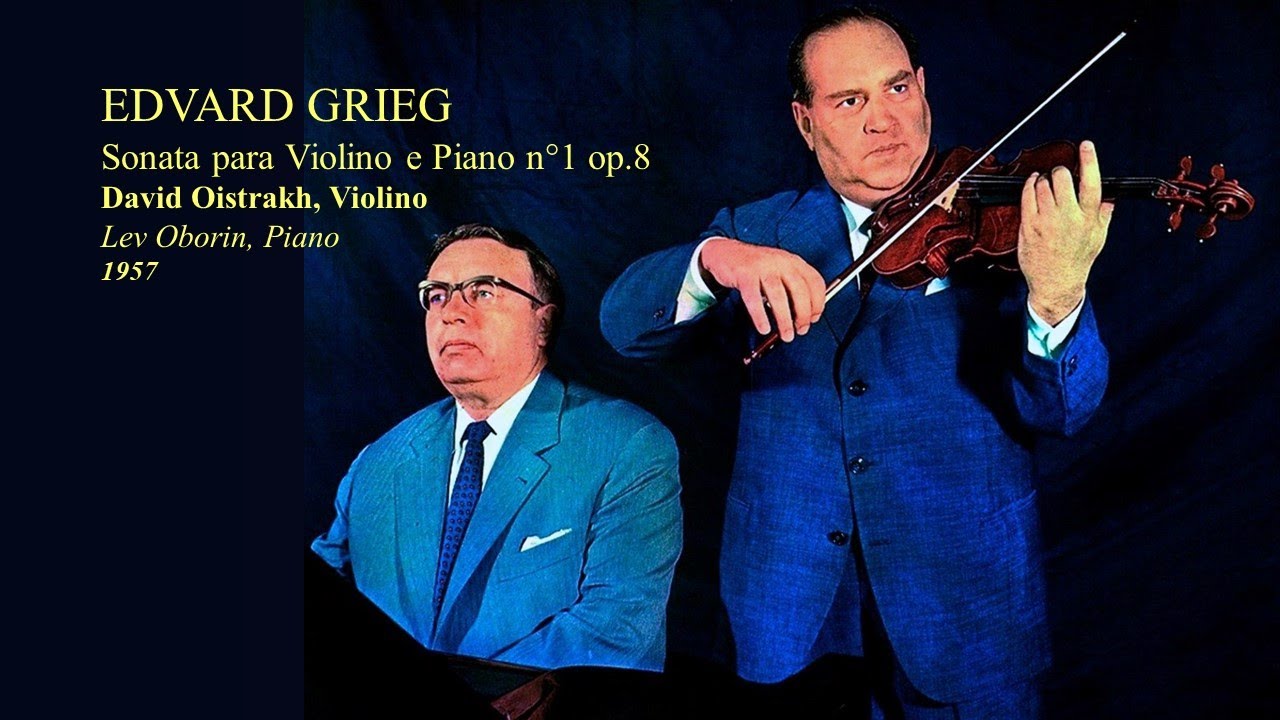 EDVARD GRIEG - Sonata para Violino e Piano n°1 op.8 - David