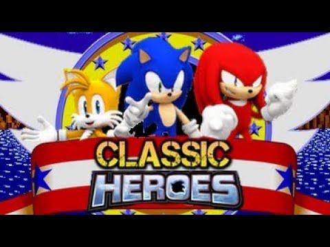 I beat the ROM Hack Sonic Classic Heroes for the first time today