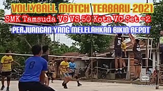 Vollyball Match Terbaru 2021 || SMK Tamsuda VC VS 50 VC Set -2