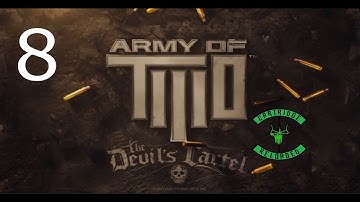 Band names are cool, ARMY OF TWO THE DEVILS CARTEL EP.8