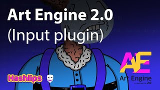 Art Engine 2.0 (Input plugin)