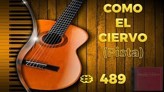 Video thumbnail of "Como el ciervo (Himnario Majestuoso-489) Pista"