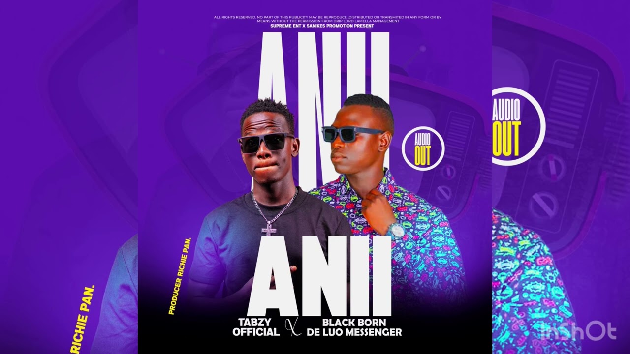 Anii - Black Born Da Luo Messenger ft Tabzy official 