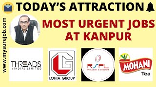 Jobs @ Lohia Corp | Jobs @ Havells India | Urgent Jobs | Job @ RSPL Group | Jobs In Kanpur
