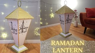 DIY A Big Ramadan Lantern | طريقة عمل فانوس رمضان كبير خطوة بخطوة