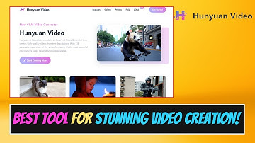 How to Use Hunyuan AI: Best Tool for Stunning Video Creation!