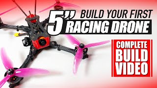 BEGINNER RACING DRONE - Stay at Home Build Video! - 'NEW 2020 EDITION 