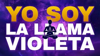 ?? YO SOY LA LLAMA VIOLETA Transmutadora en Acción - Afirmaciones Positivas y Decretos ??