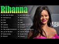 Rihanna Greatest Hits Full Album 2026 (Lyrics) – Best Songs Playlist Ever