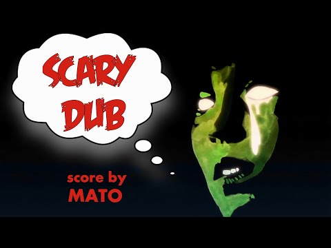 SCARY DUB (psychedelic trip movie)