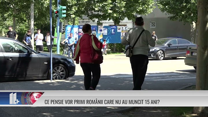 Ce pensie vor primi românii care nu au muncit 15 ani?