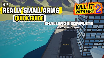 Really Small Arms Challenge Kill it With Fire 2 Snelle handleiding