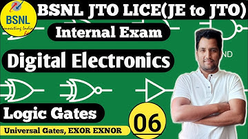 Class 06 | Digital Electronics | Logic Gates NOR NAND | BSNL JTO LICE Classes | Raghuvanshi Classes
