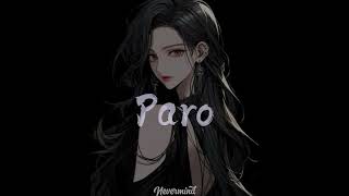 Nej - Paro Slowedecho Remix