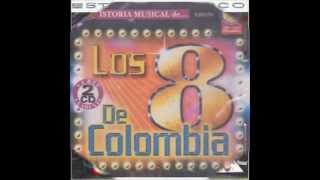 Chelin - Los Ocho De Colombia