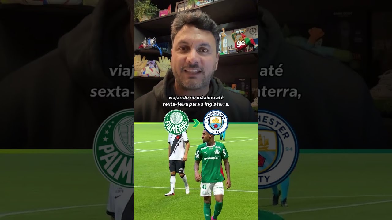 PALMEIRAS ENCAMINHA A VENDA DE ALLAN AO MANCHESTER CITY | #shorts | ge.globo