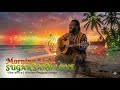Roots Reggae Mix | Deep Roots &amp; Chill Reggae | Sugar Sand Love