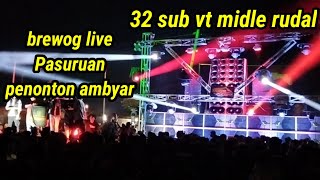 Brewog   Pasuruan 32 Sub