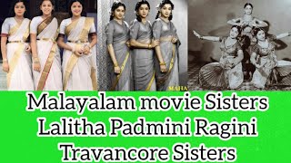 Malayalam Movie Sisters Lalitha Padmini Ragini Travancore Sisters Dancers Actresses English