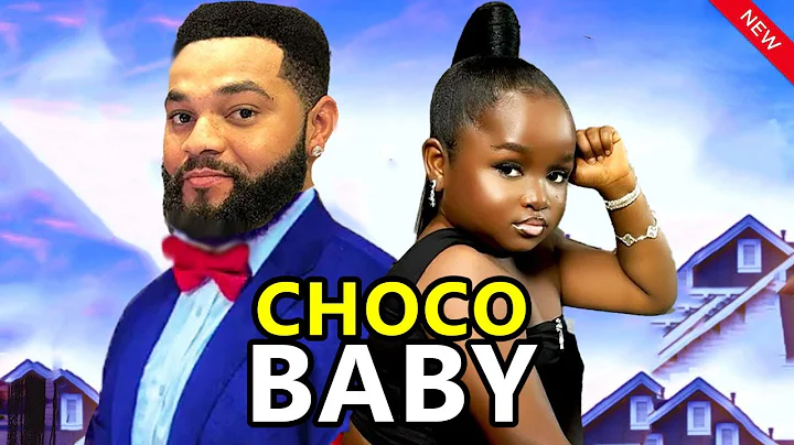 CHOCO BABY - EBUBE OBIO, STEPHEN ODIMGBE 2025 Latest Nigerian Nollywood Movie