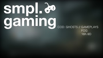 COD: Ghosts // Gameplays - Fog 16k-9d - TDM - PS4 - 1080p