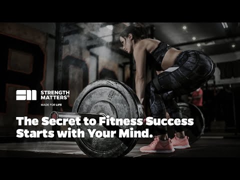 The Secret to Fitness Success Starts with Your Mind.