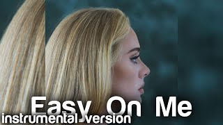 ⚠️‼️ Adele - Easy On Me ‼️⚠️ (instrumental version) [No Copyright Music]