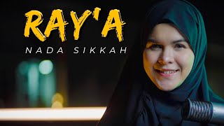 NADA SIKKAH cover RAY'A (amr diab)