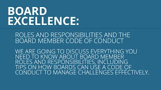 2025 HOA/Condo Academy Class #5: Board Excellence: Roles & Responsibilities & Code of Conduct